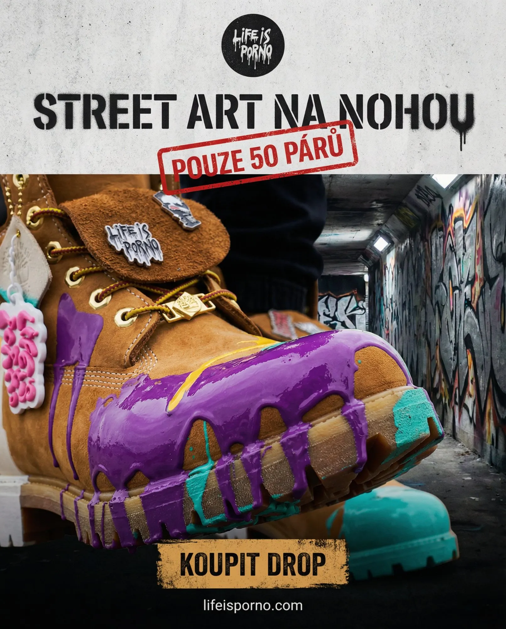 Life is Porno — Street Art boty
